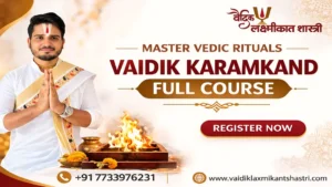 Spiritual and Practical Skills in a Vaidik Karamkand Full Course