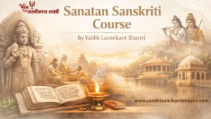 Best Sanatan Sanskriti Course for Spiritual and Cultural Learning