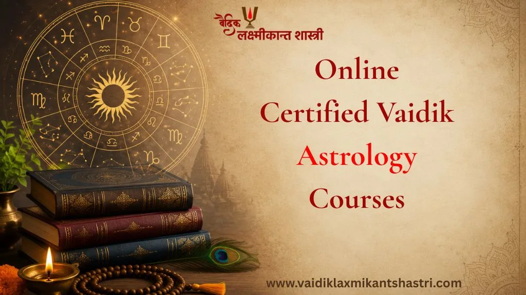 Vaidik Astrology Courses Online